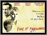 Helen Hunt, Haley Joel Osment, kartka, Pay It Forward, Kevin Spacey